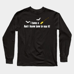 Broomstick Long Sleeve T-Shirt